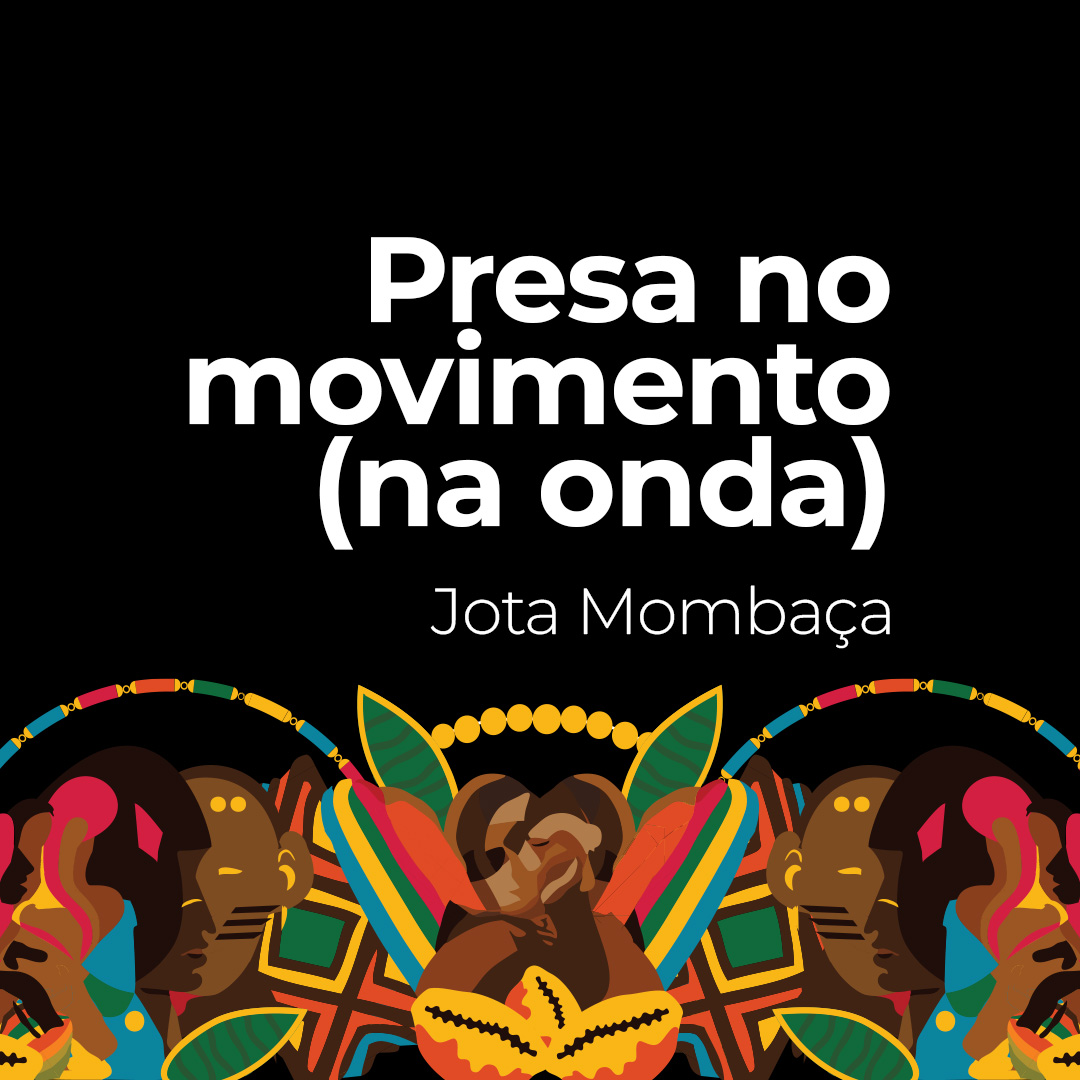 Presa no movimento (na onda)